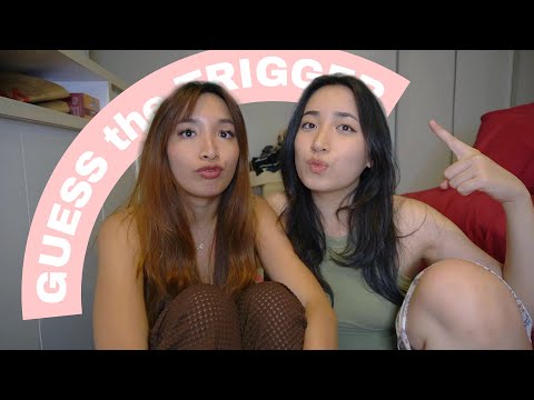 ASMR come play Guess-the-Trigger w/ us💕