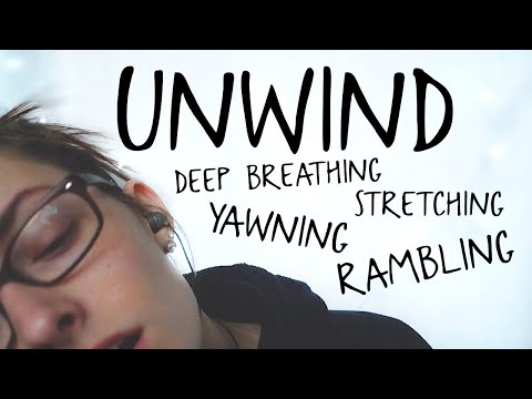 ASMR UNWIND deep breathing / stretching
