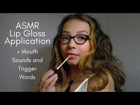 ASMR - Lip Gloss Application with Mouth Sounds and Trigger Words