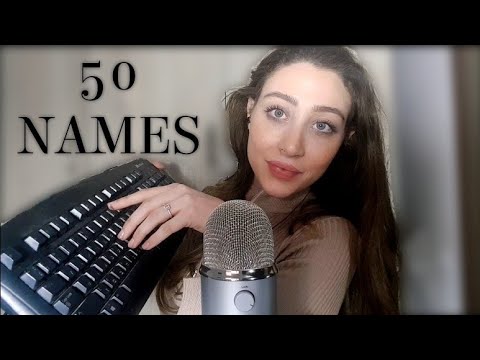 Repeating & typing 50 NAMES | French names🇫🇷 | Tingly sounds🤪🤤 | ASMR