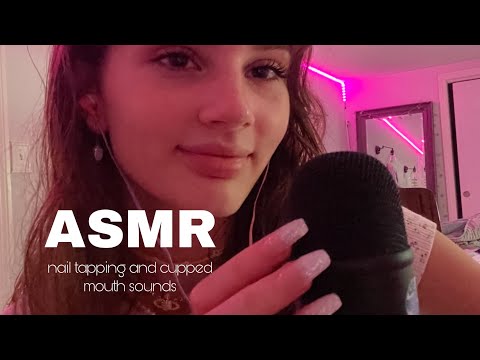 ASMR// NAIL TAPPING + CUPPED MOUTH SOUNDS AND WHISPERING