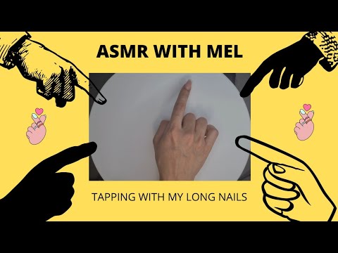 ASMR With Mel | Tapping With Long Nails