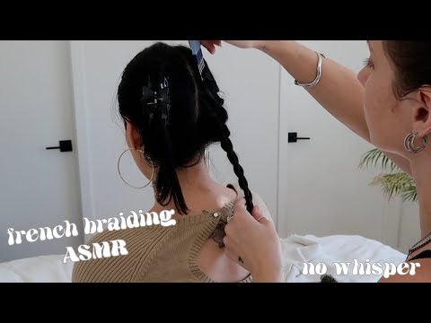 ASMR gently parting my friends hair and french braiding her hair into pig tails (no whisper)