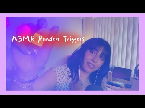 ASMR an assortment of triggers just for you.