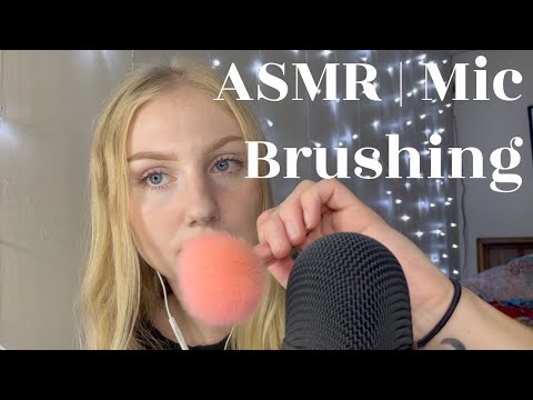 ASMR | Mic Brushing