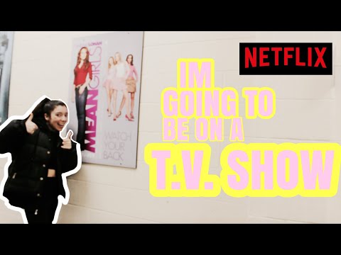 IM GOING TO BE ON A NETFLIX SHOW!