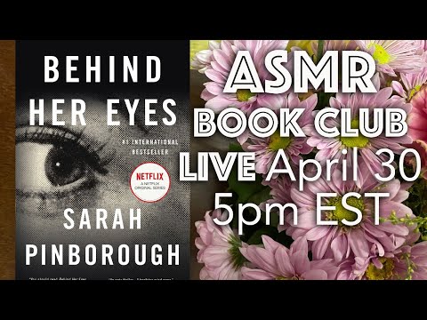 ASMR | Behind Her Eyes LIVESTREAM (Veda's Book Club)