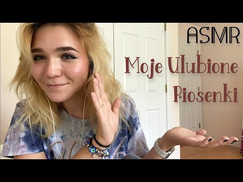 ASMR in Polish/Po Polsku: Moje Ulubione Piosenki ! *gentle whispering, soft spoken*
