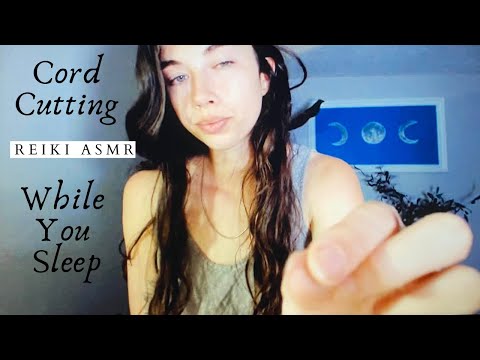 Reiki ASMR ~ Cord Cutting | Sleep Inducing