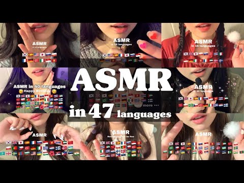 ASMR in 47 languages 🔥🔥 (language asmr compilation! Find your language 😏)