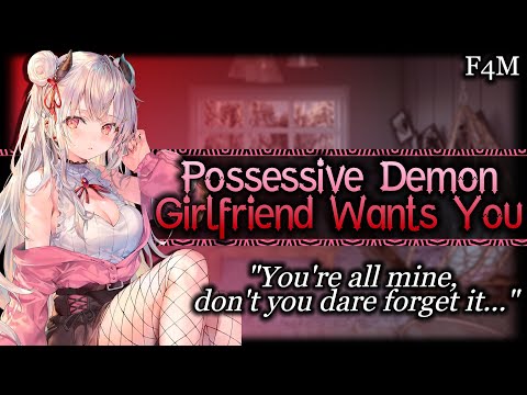 Your Demon Girlfriend Wants You To Herself[Possessive][Needy][Cuddles] | ASMR Roleplay /F4M/