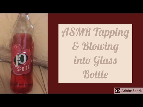 #ASMR Tapping & Blowing into Glass Bottle