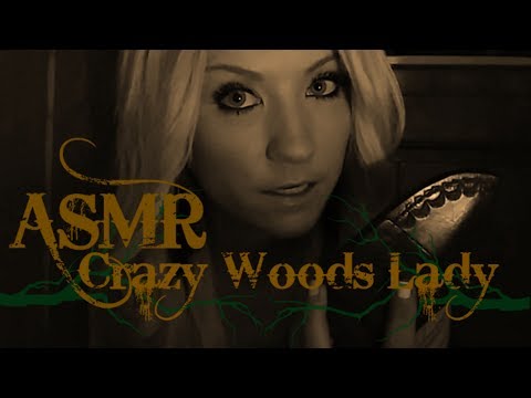 💀ASMR: Crazy Lady From The Woods (Role Play)💀