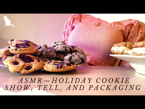 ASMR — Cookie Show and Tell, Packaging, Soft Spoken, Crinkles, Paper Sounds