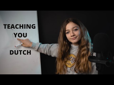 ASMR - TEACHING YOU DUTCH in a TINGLY way!