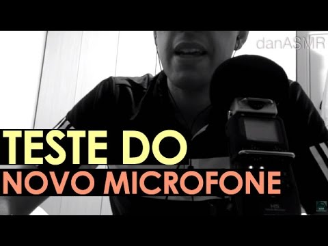 ASMR teste do novo microfone (Poruguês / Portuguese)