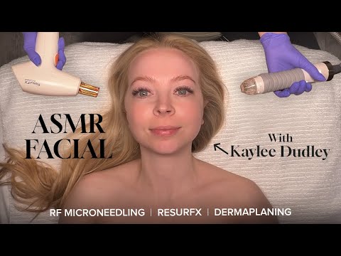 Kaylee Dudley Returns To ASMR Facial | ReSurfx + RF Microneedling Facial