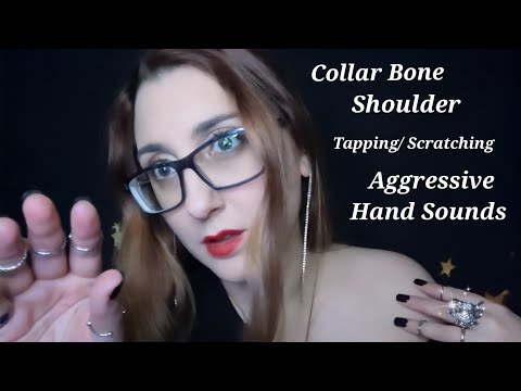 ASMR Fast and Aggressive -  Collar Bone Tapping, Skin Scratching, Hand Sounds (no talking)