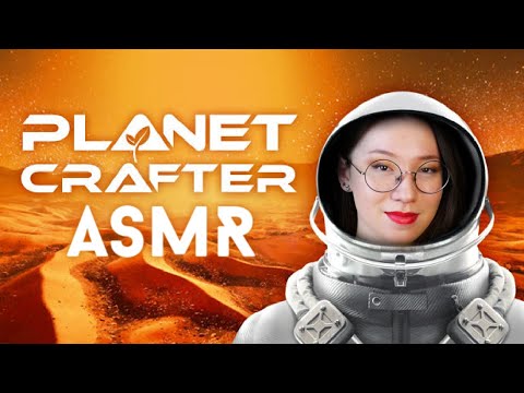 Oddly Satisfying ASMR 🌌 Terraforming is WEIRDLY Relaxing 🚀 Planet Crafter