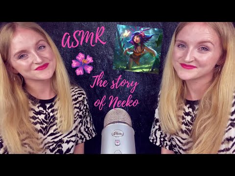 [ASMR] TWIN Edition - The story of NEEKO the CHAMELEON (League of Legends)