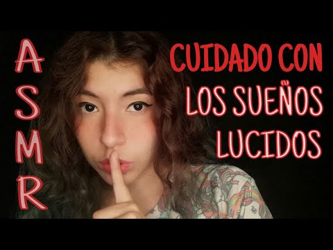 ASMR | LA VERDAD DE LOS SUEÑOS LUCIDOS 💤 | SPANISH 😴WHISPERING TO RELAX