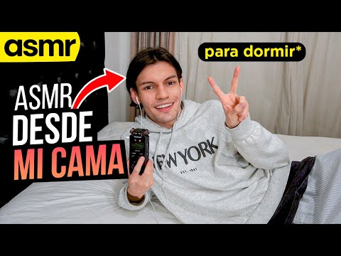 ASMR DESDE MI CAMA te hago DORMIR | ASMR Español | mol