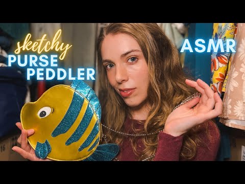 ASMR | Sketchy Purse Peddler Takes You to the Back of Their Shop | Roleplay | Soft Spoken