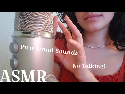 ASMR - Pure Hand Sounds | No Talking