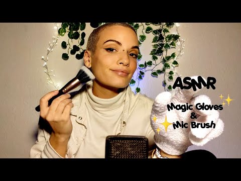 ASMR / Magic gloves, mic brush and mouth sounds (face touching/no talking) 👄🎙️✨