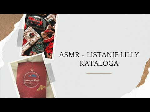 ASMR - Listamo Lilly novogodišnji katalog 🎄