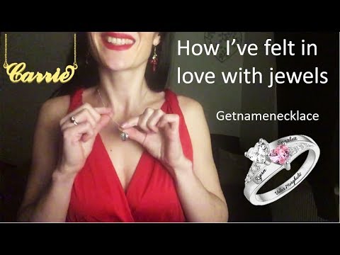 {ASMR} How I felt in love with jewels * my story *20% promo code Getnamenecklace