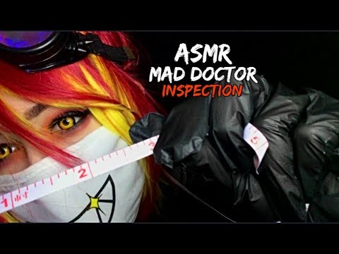 ASMR Mad Doctor Inspection