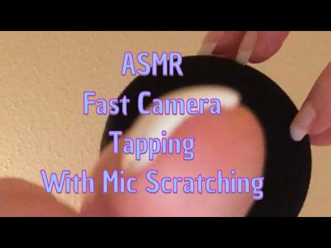 ASMR Fast Camera Tapping With Mic Scratching