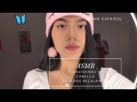 Planchando mi cabello/ Sonidos relajantes/ ASMR en español/ Andrea ASMR 🦋