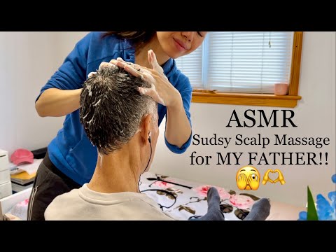 ASMR *Binaural* Sudsy Scalp Massage FOR MY FATHER (Oily Scalp) w. the trusty ol’ toothbrush! 🤭💕