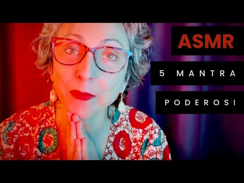 ASMR ⦕ 5 Mantra Potenti perAbbondanza, Benessere Spirituale e Psicofisico
