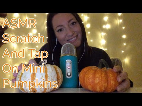 ASMR Scratch And Tap On Mini Pumpkins