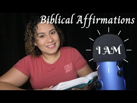 40 - Biblical Affirmations - “I AM” Christian ASMR✨|Edifying your Spirit|✨