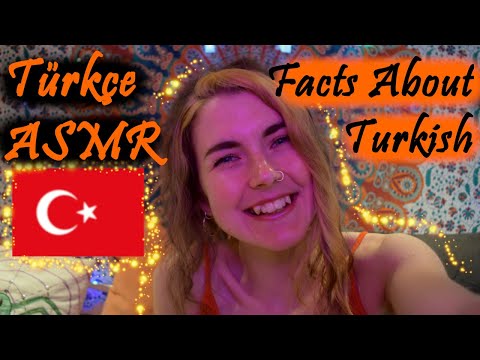 Türkçe ASMR: English Girl Tries Turkish (Again!) - Facts About Turkish! / Türkçe Hakkında Gerçekler!