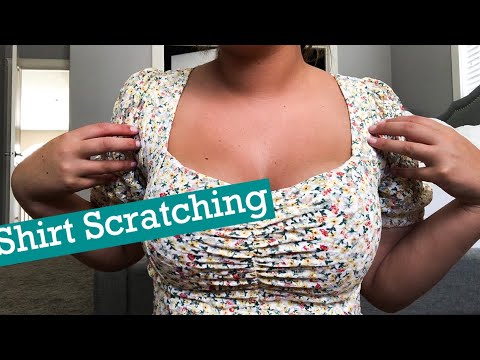 ASMR Shirt Scratching