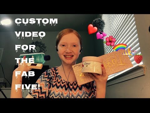 ASMR~ Girly Item Triggers || Custom Video For The Fab Five 🌺💞❤️
