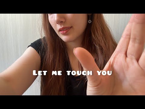 ASMR / Let Me Touch You for calming down