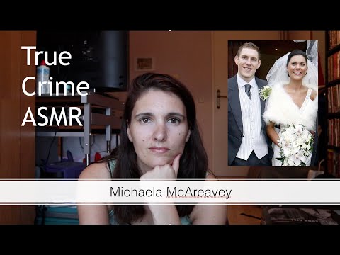 ASMR True Crime - Michaela McAreavey