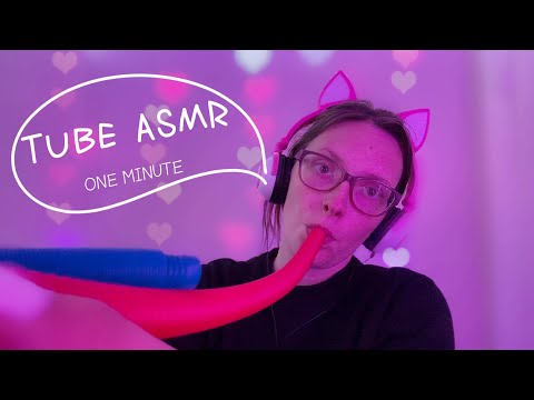 1 minute asmr - tube sounds / mouth sounds / tingle portal