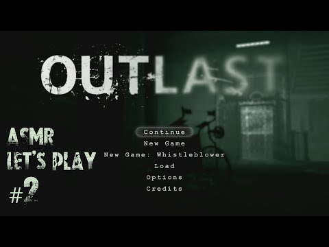 ASMR Let's Play Outlast #2