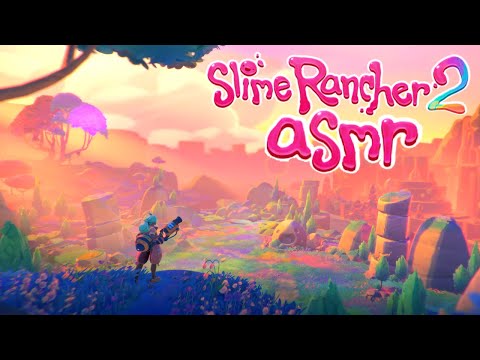 Super Satisfying ASMR ✨ A Relaxing Day Ranching Slimes ✨ Slime Rancher 2