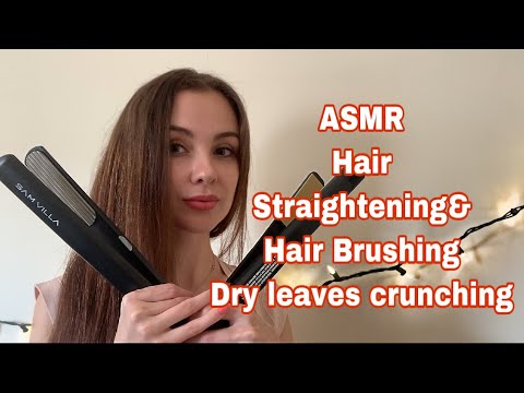 ASMR COMPILATION | Hair Straightening & Hair Brushing (No Talking) | Dry leaves crunching