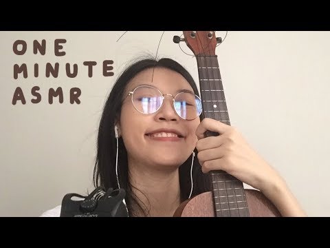 One Minute ASMR (with.. something)