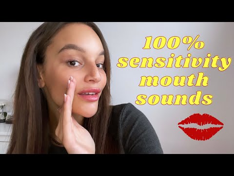 100% sensitivity mouth sounds 💋