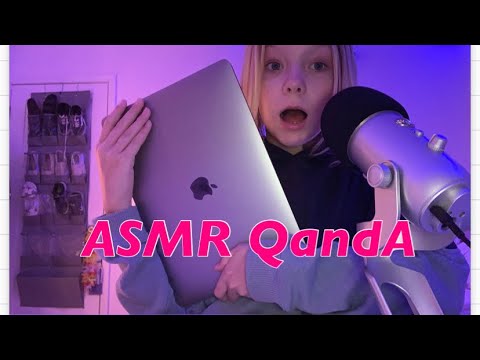 ASMR Q and A